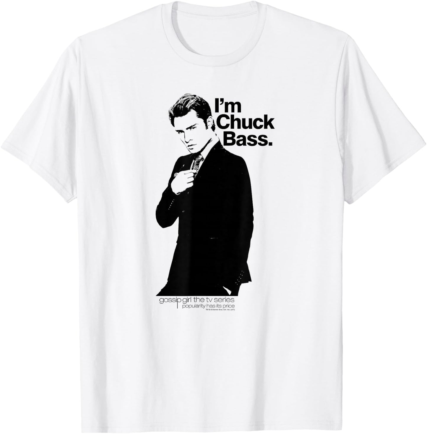 Gossip Girl I'm Chuck Bass T-Shirt - T-Shirt | White