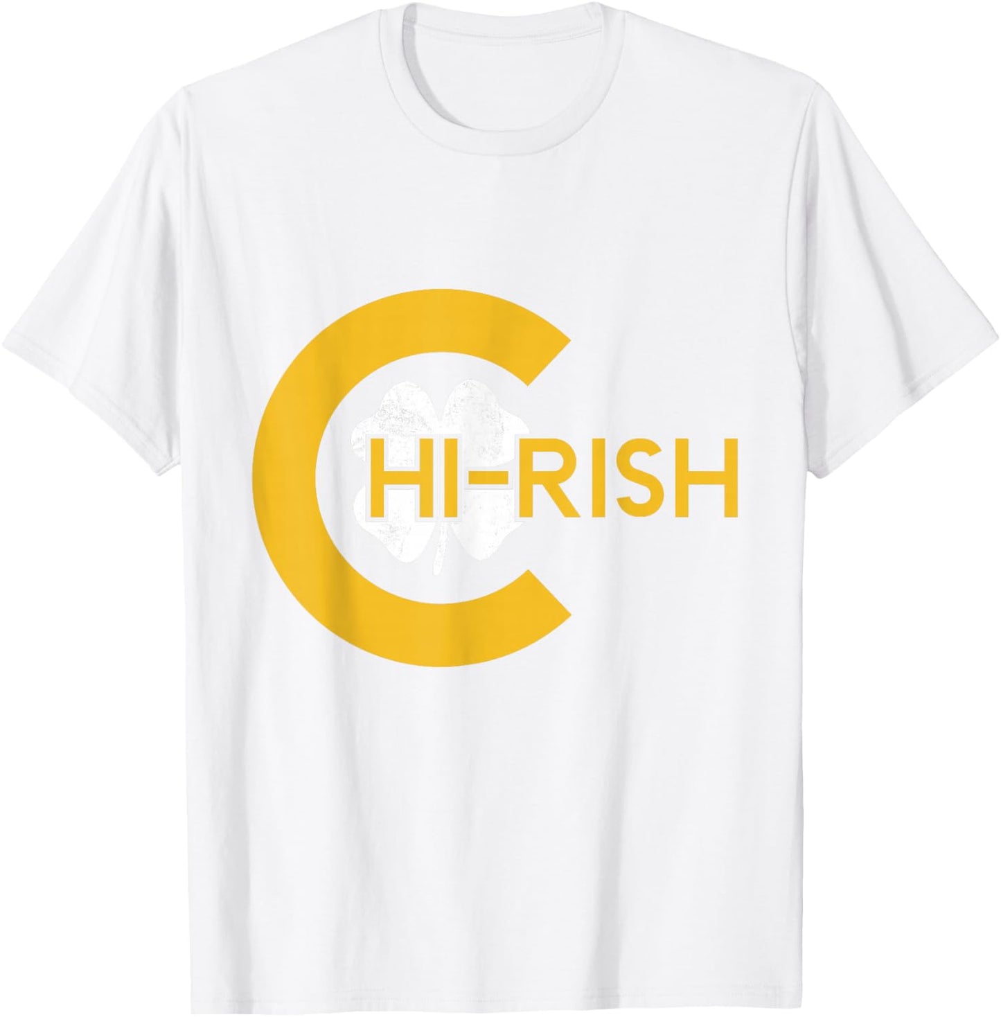 Chirish Chicago Irish Saint Patricks Day T-Shirt - T-Shirt | White
