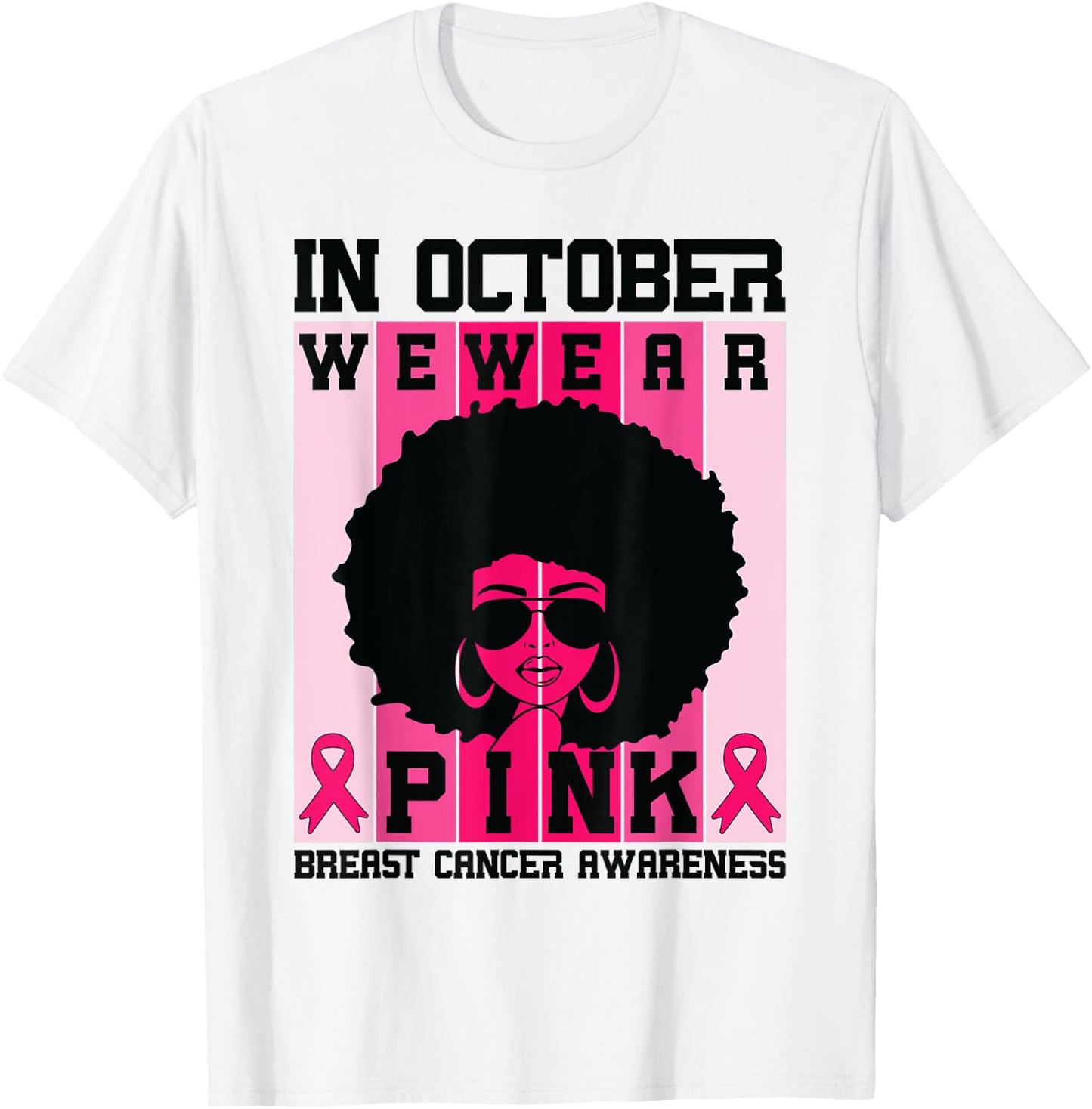 Black Woman Queen In October We Wear Pink Breast Cancer T-Shirt - T-Shirt | White