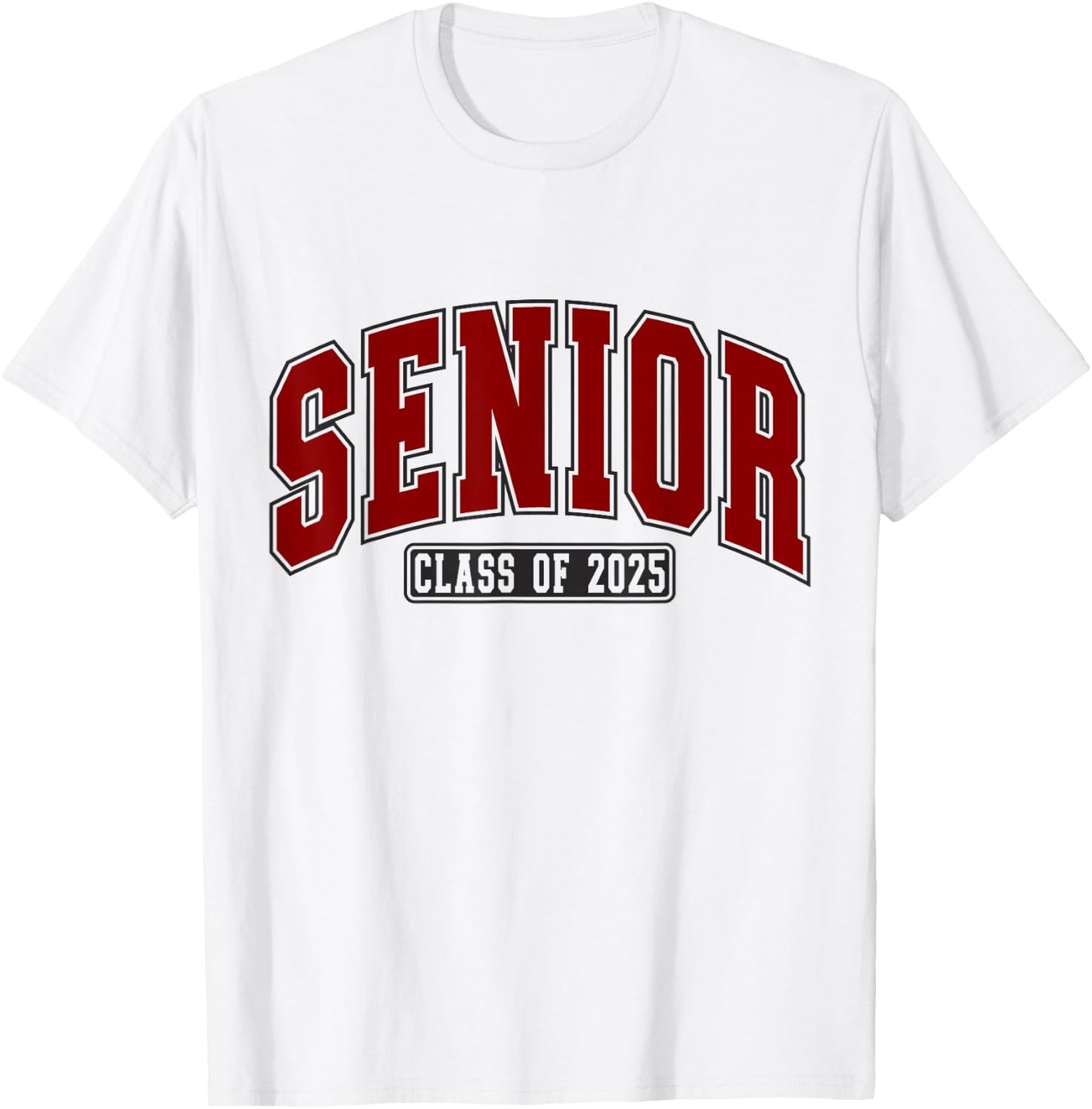 Class of 2025 Maroon High School College Seniors Graduation T-Shirt - T-Shirt | White