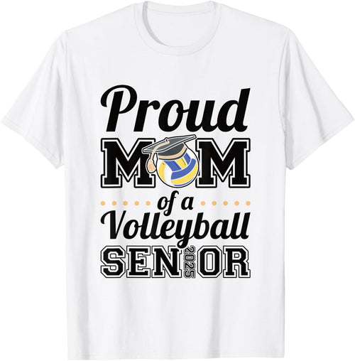 Proud Mom Of A Volleyball Senior 2025