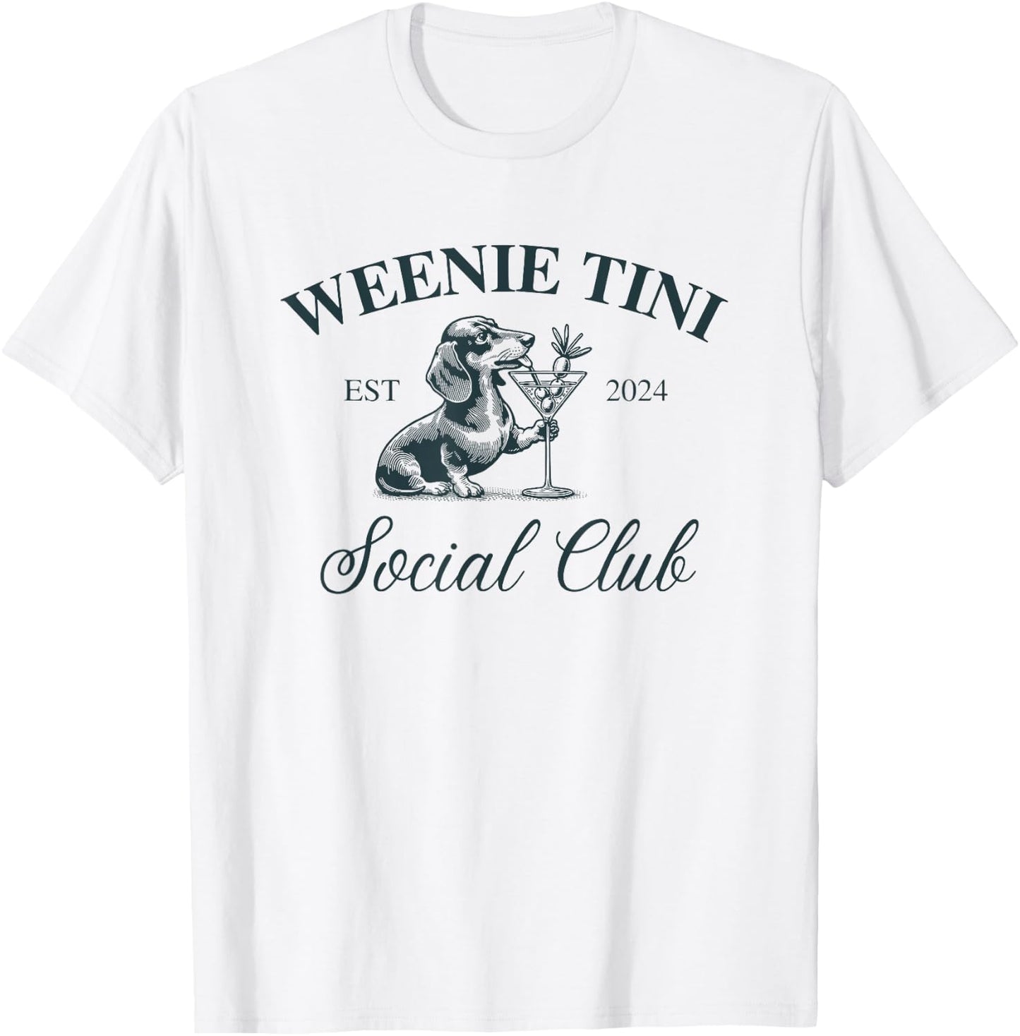 Dachshund Weenie Tini Social Club T-Shirt - T-Shirt | White