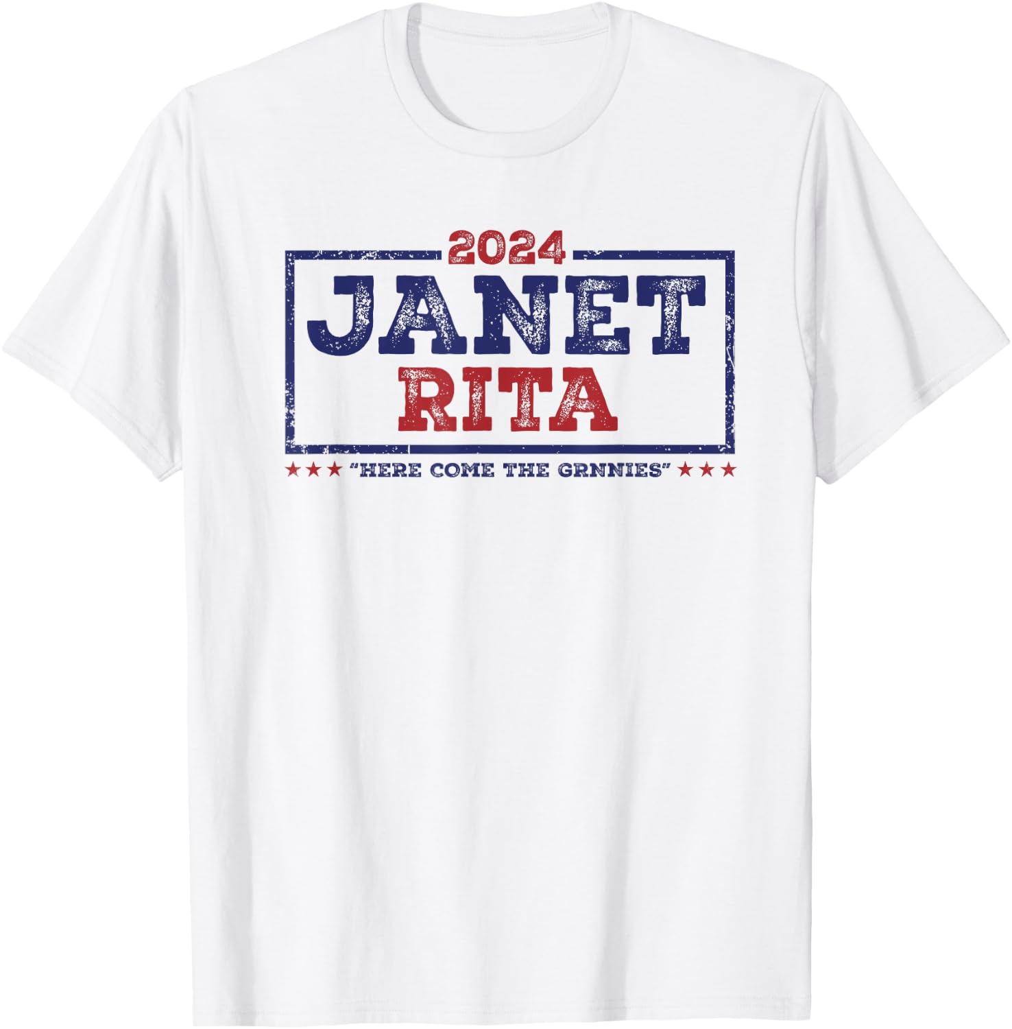 Janet and Rita 2024 Here Come The Grannies T-Shirt - T-Shirt | White