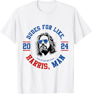 Dudes For Like Harris, Man White Dude For Kamala Harris 2024 T-Shirt - T-Shirt | White