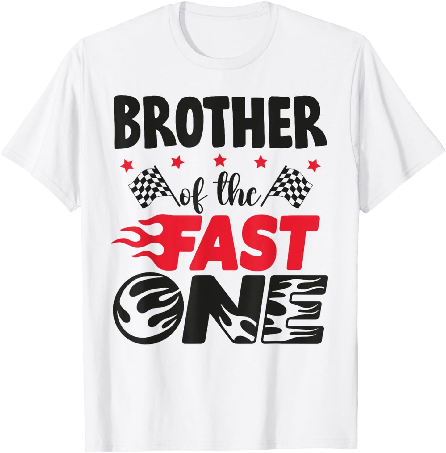 Brother of The Fast One Car Racing Bro 1st Birthday Boy T-Shirt - T-Shirt | White