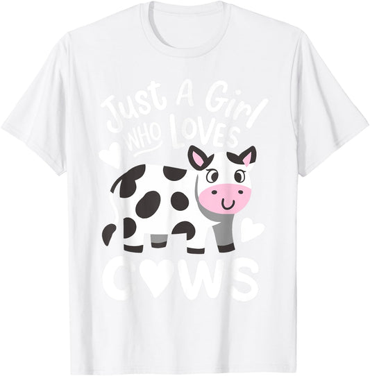 Cow Just a Girl Who Loves Cows T-Shirt - T-Shirt | White