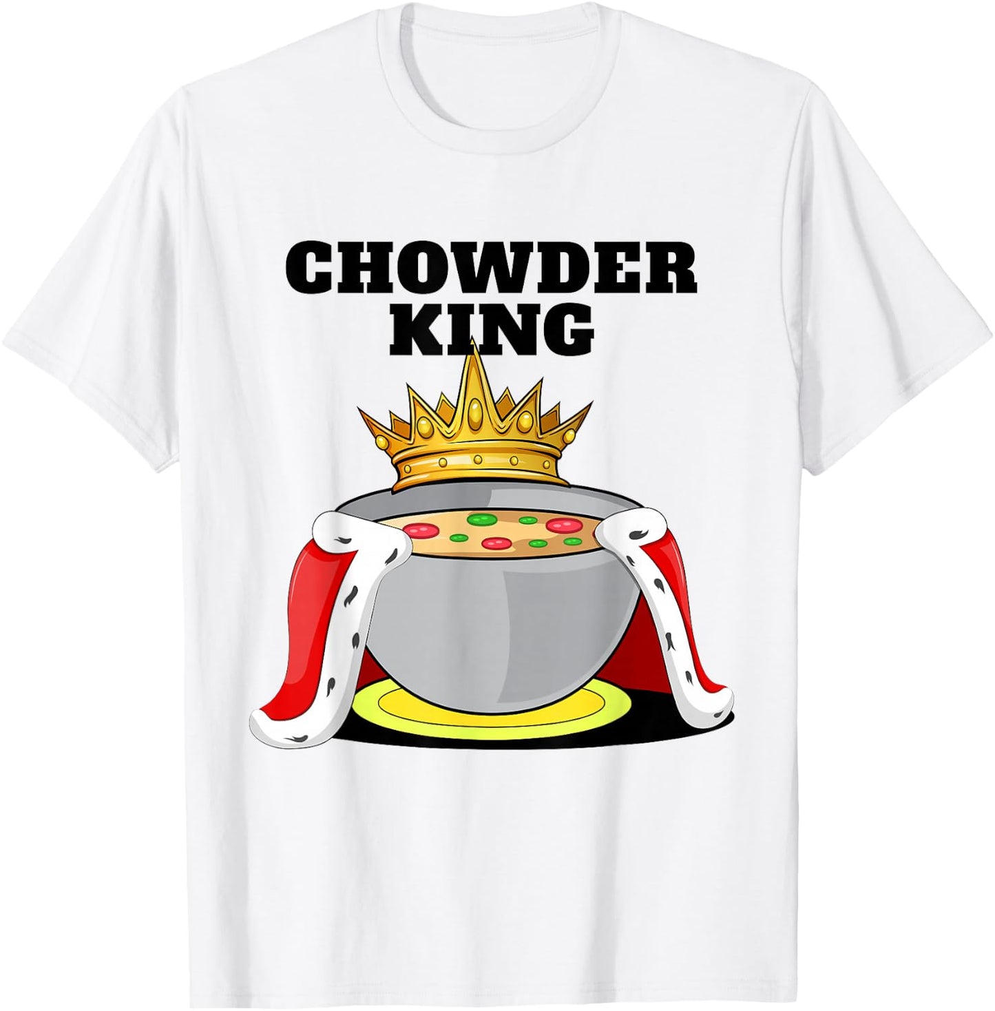 Chowder King | Chowder Lover Shirt | Cute Chowder T-Shirt - T-Shirt | White