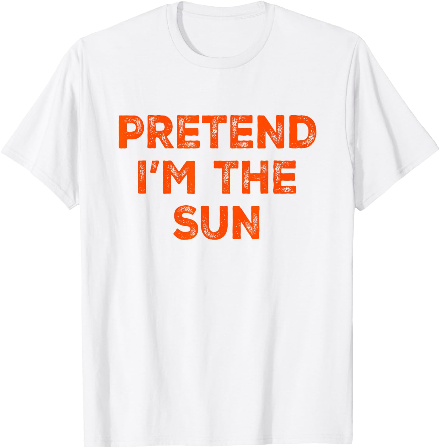 Pretend I'm The Sun Lazy Halloween Costume T-Shirt - T-Shirt | White