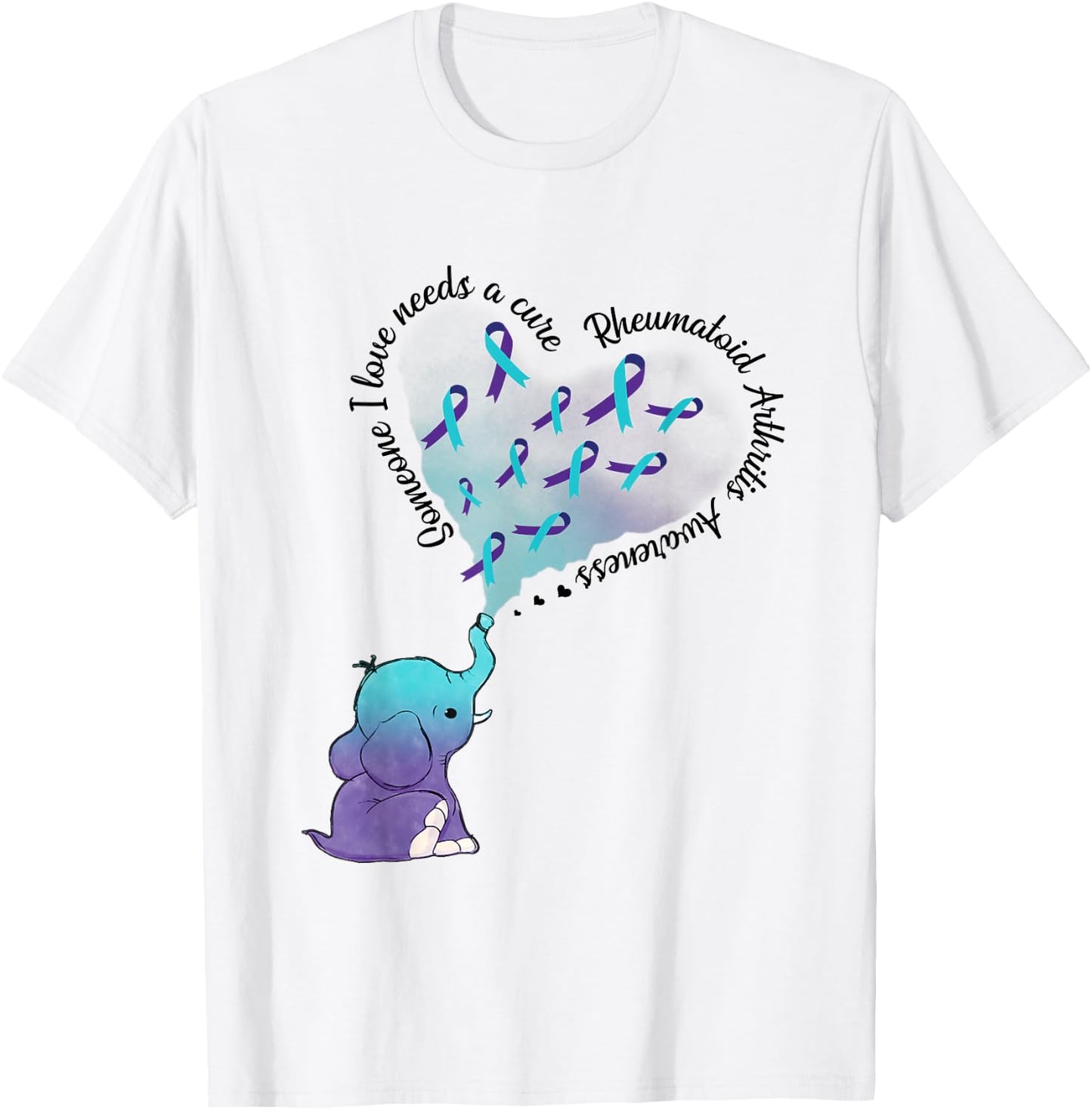 Someone I Love Needs A Cure Rheumatoid Arthritis Awareness T-Shirt - T-Shirt | White