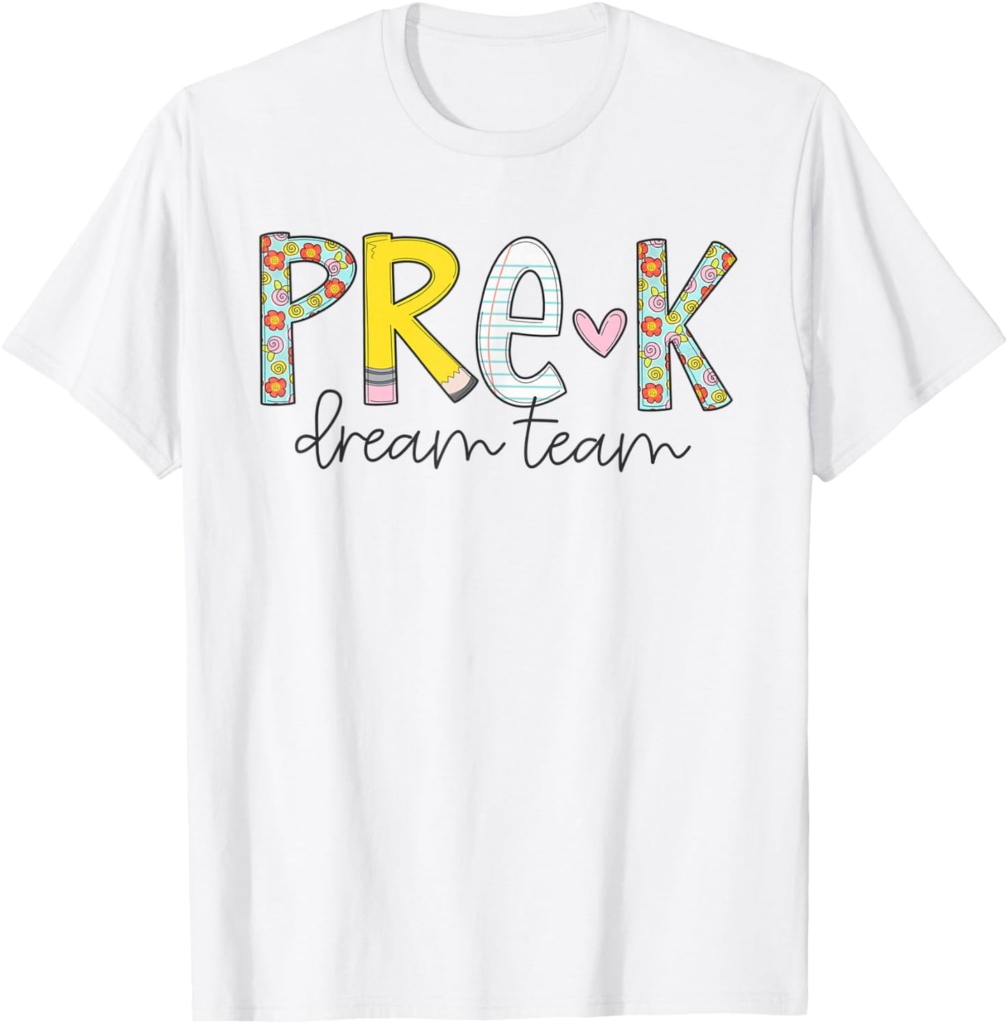 Pre-K Dream Team Preschool Teacher First Day Of School Kids T-Shirt - T-Shirt | White