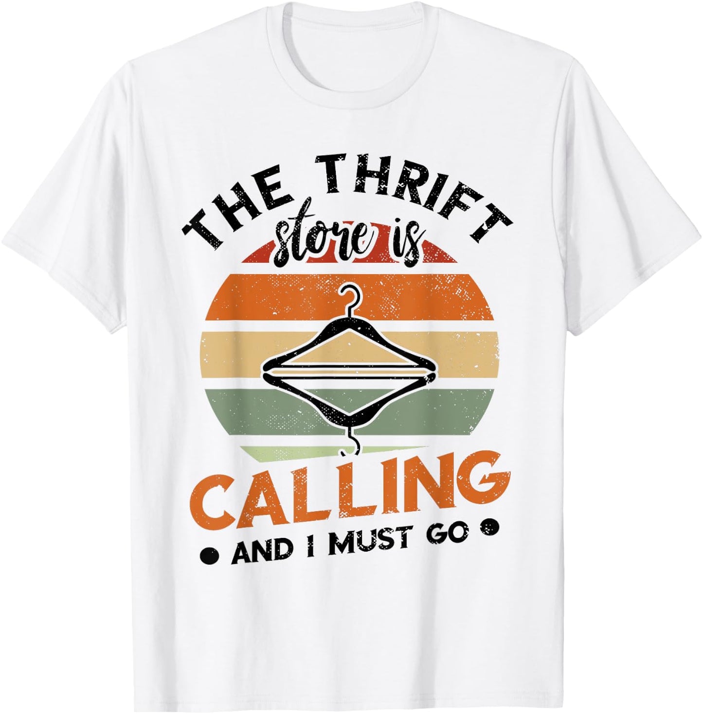 The Thrift Store Is Calling Thrifter Retro Hanger Thrifting T-Shirt - T-Shirt | White