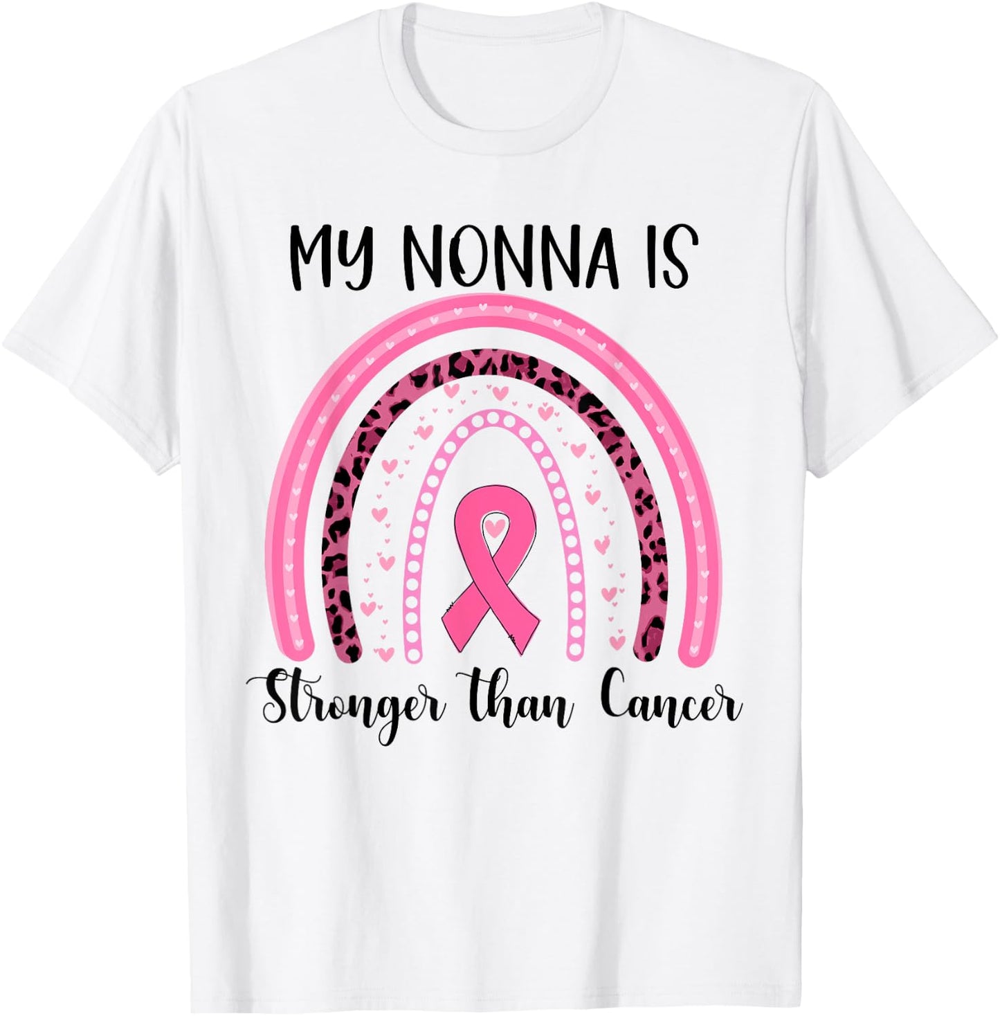 My Nonna is stronger than cancer breast cancer awareness T-Shirt - T-Shirt | White