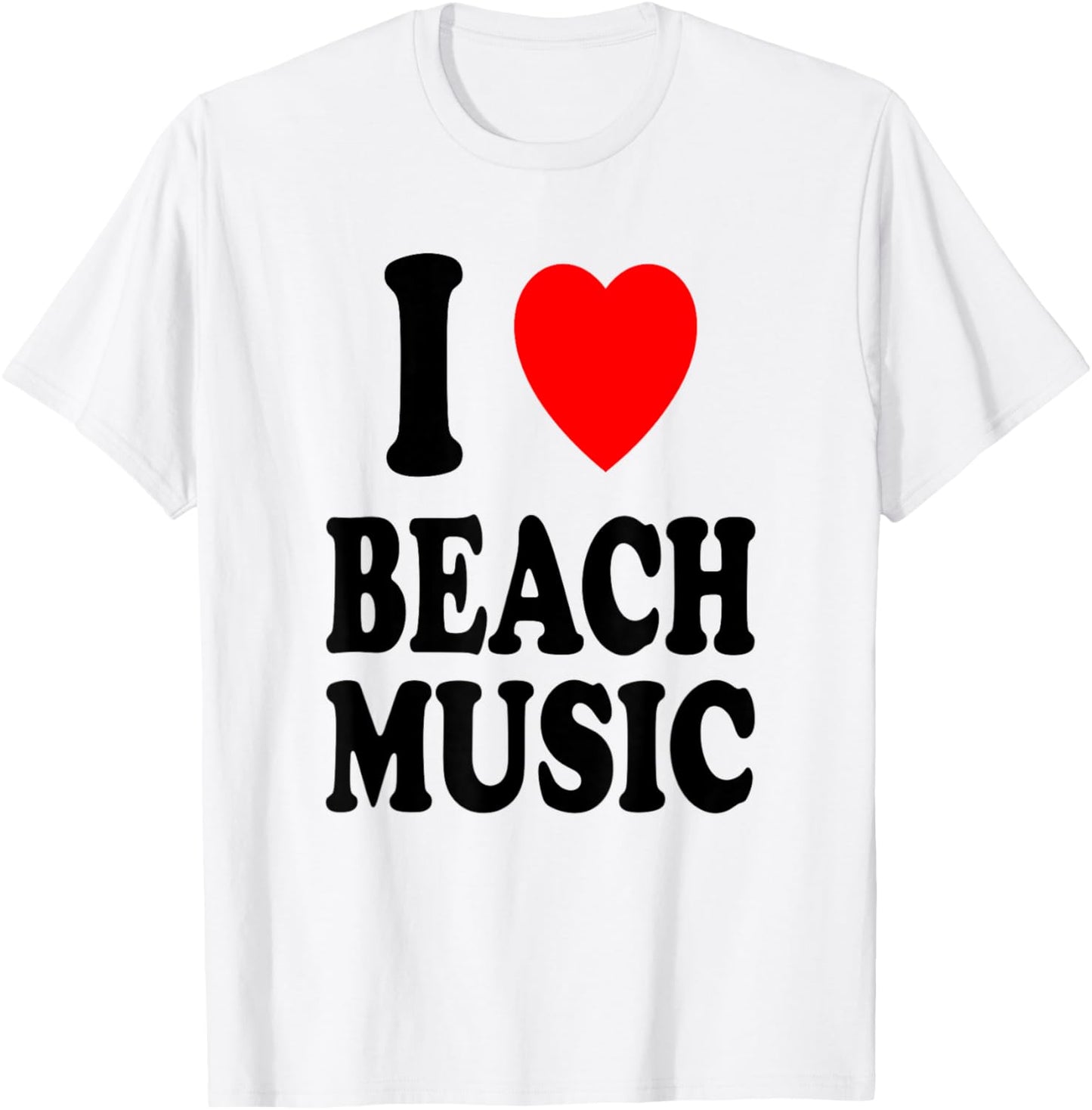 I Heart (Love) Beach Music T-Shirt - T-Shirt | White