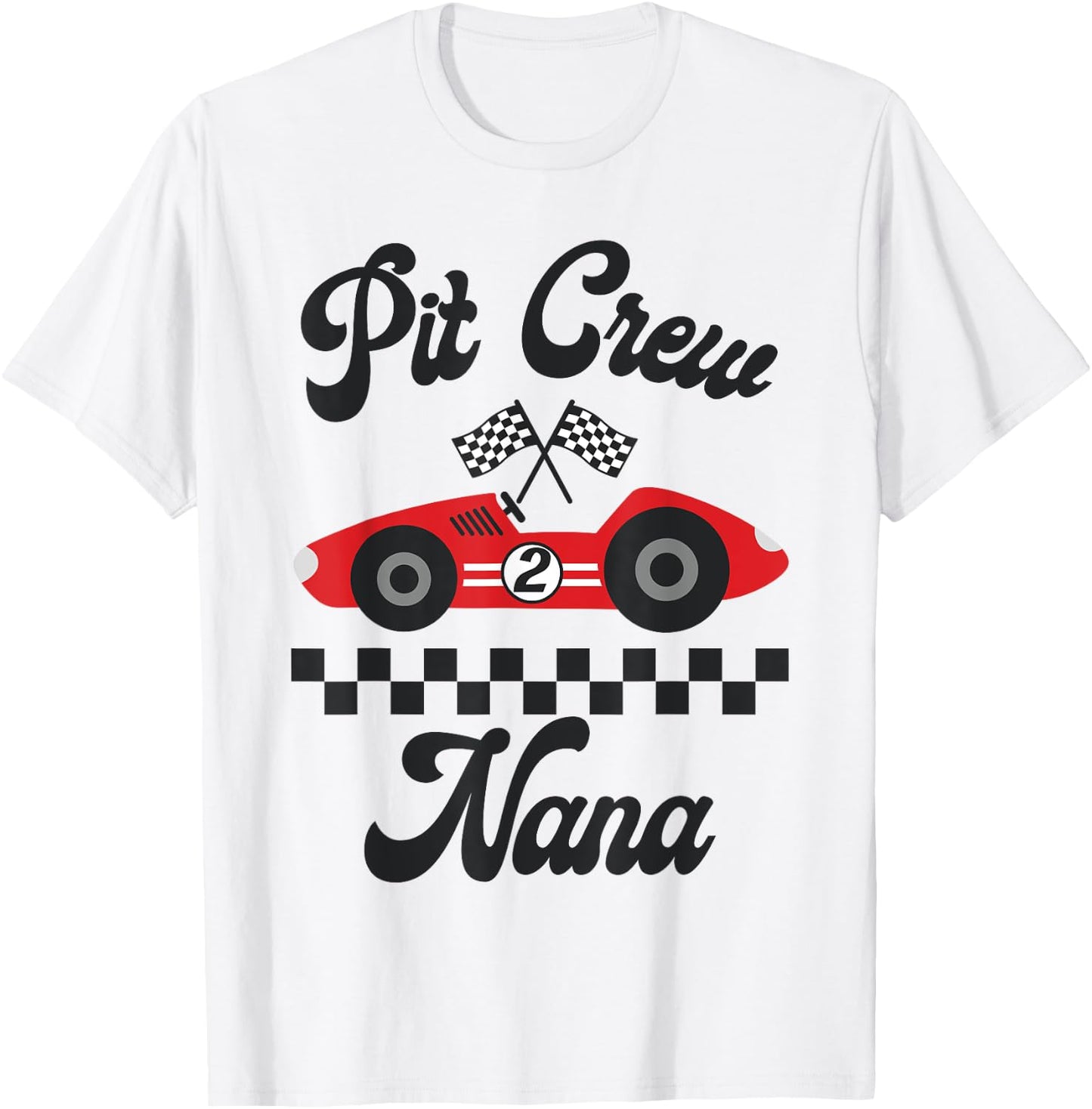 Two Fast Birthday Racing Car Nana Of The Birthday Boy Party T-Shirt - T-Shirt | White