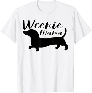Weenie Mama Cute Dachshund Lover Weiner Dog Mom T-Shirt - T-Shirt | White