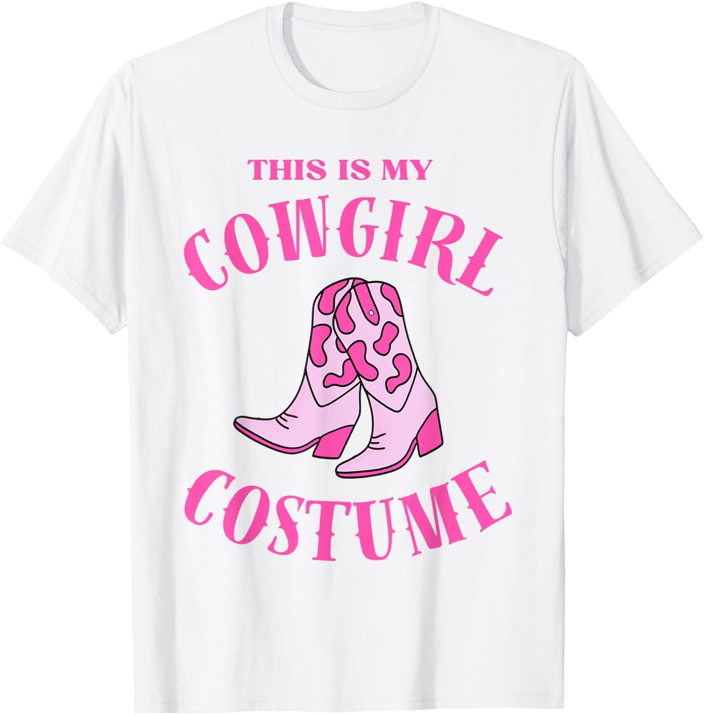 This Is My Cowgirl Costume Women Western Cowboy Rodeo T-Shirt - T-Shirt | White