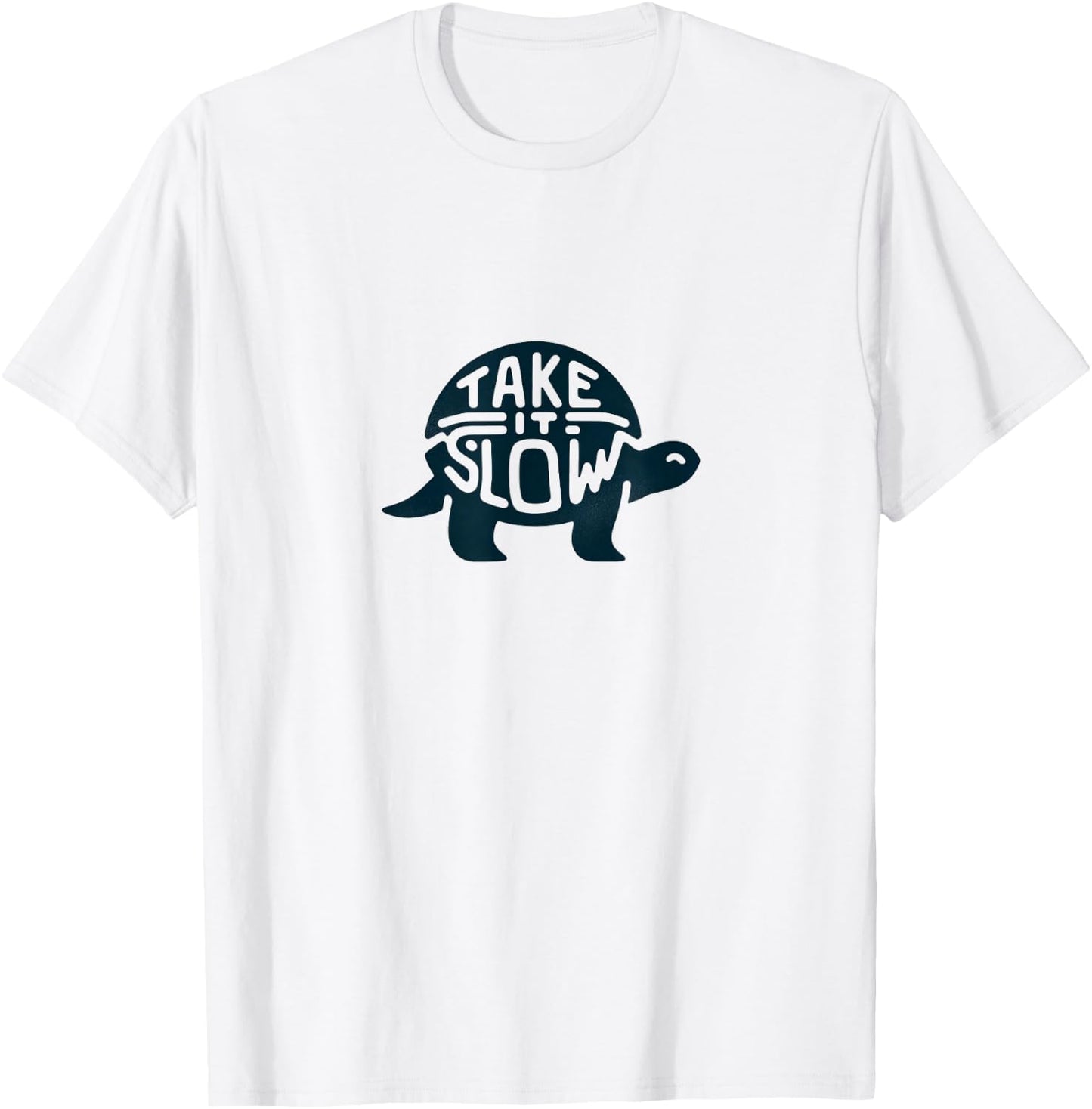 Take It Slow Funny Turtle Print T-Shirt - T-Shirt | White