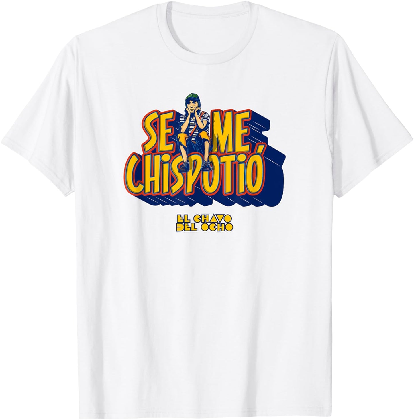 El Chavo - Colorful Desings for Kids, Teen, Women & Men T-Shirt - T-Shirt | White