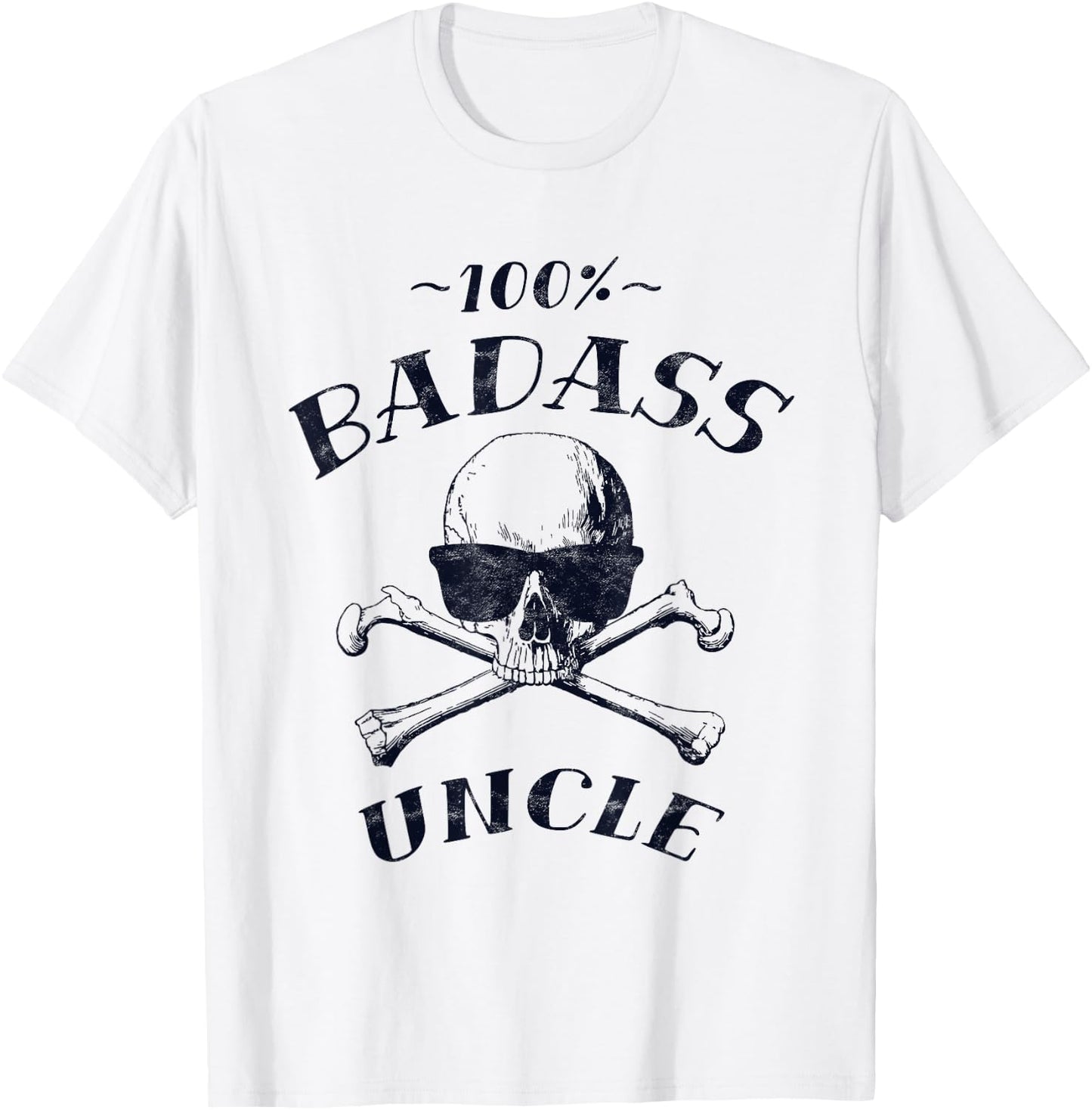 100% Badass Uncle Funny Uncle Gift T-Shirt - T-Shirt | White