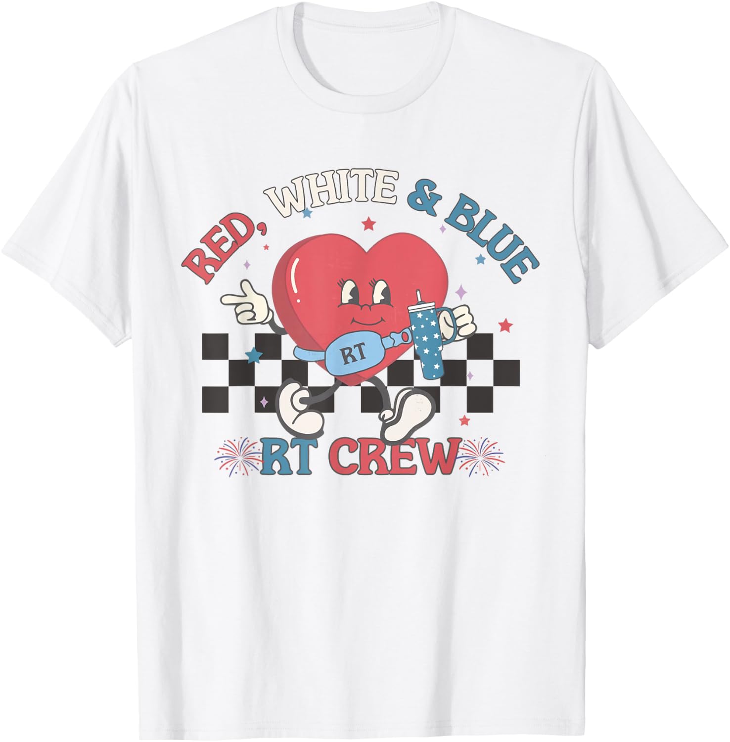 Red White Blue RT Crew Respiratory Therapist 4th of July T-Shirt - T-Shirt | White