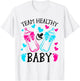 Team Healthy Baby Gender Reveal Party T-Shirt - T-Shirt | White