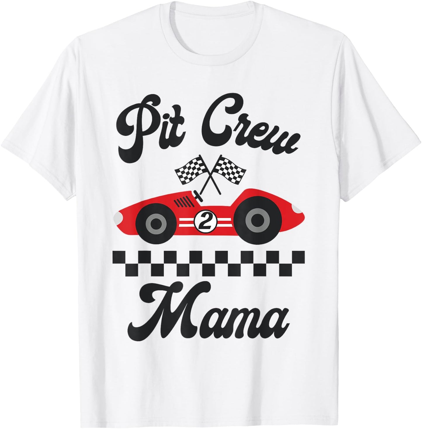 Two Fast Birthday Racing Car Mama Of The Birthday Boy Party T-Shirt - T-Shirt | White