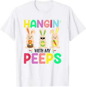 Hangin With My Peeps T-Shirt - T-Shirt | White