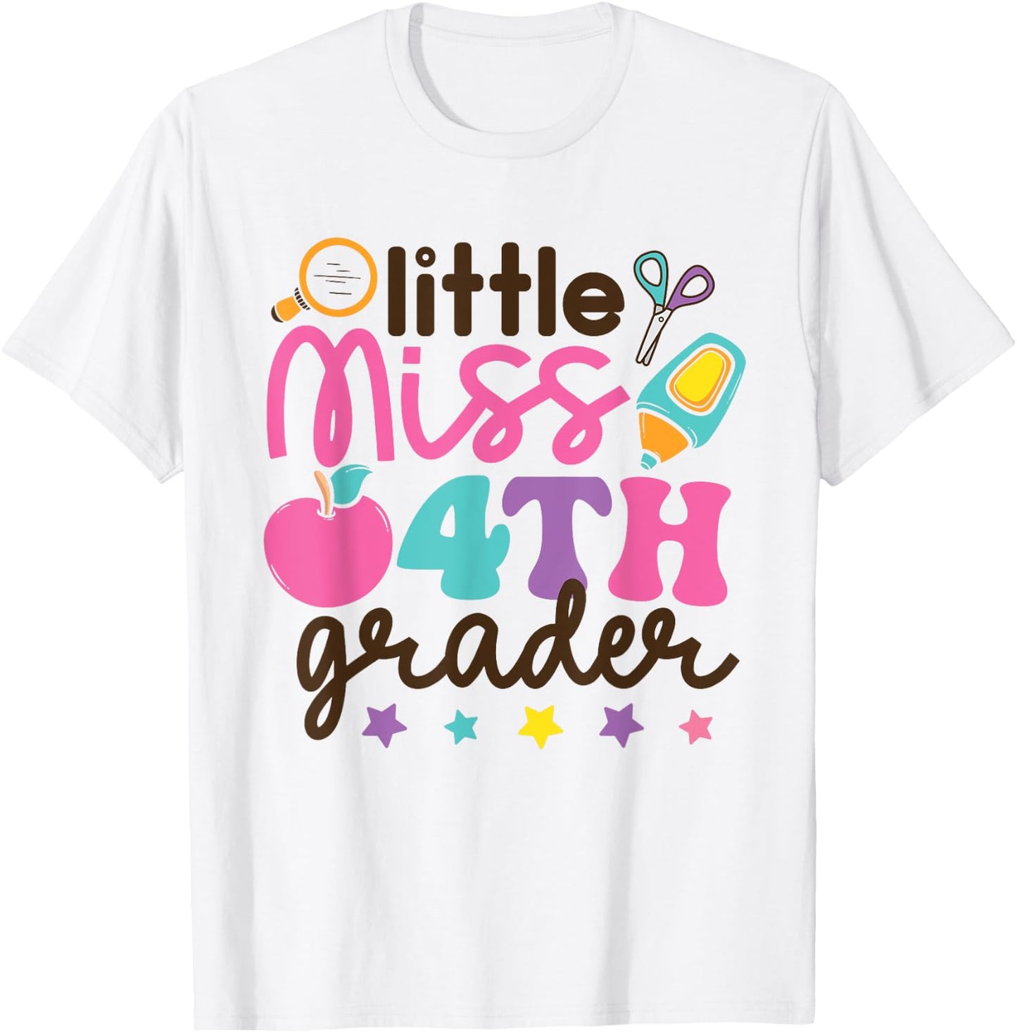 Little Miss 4th Grade First Day of Fourth Grade Cute Girls T-Shirt - T-Shirt | White
