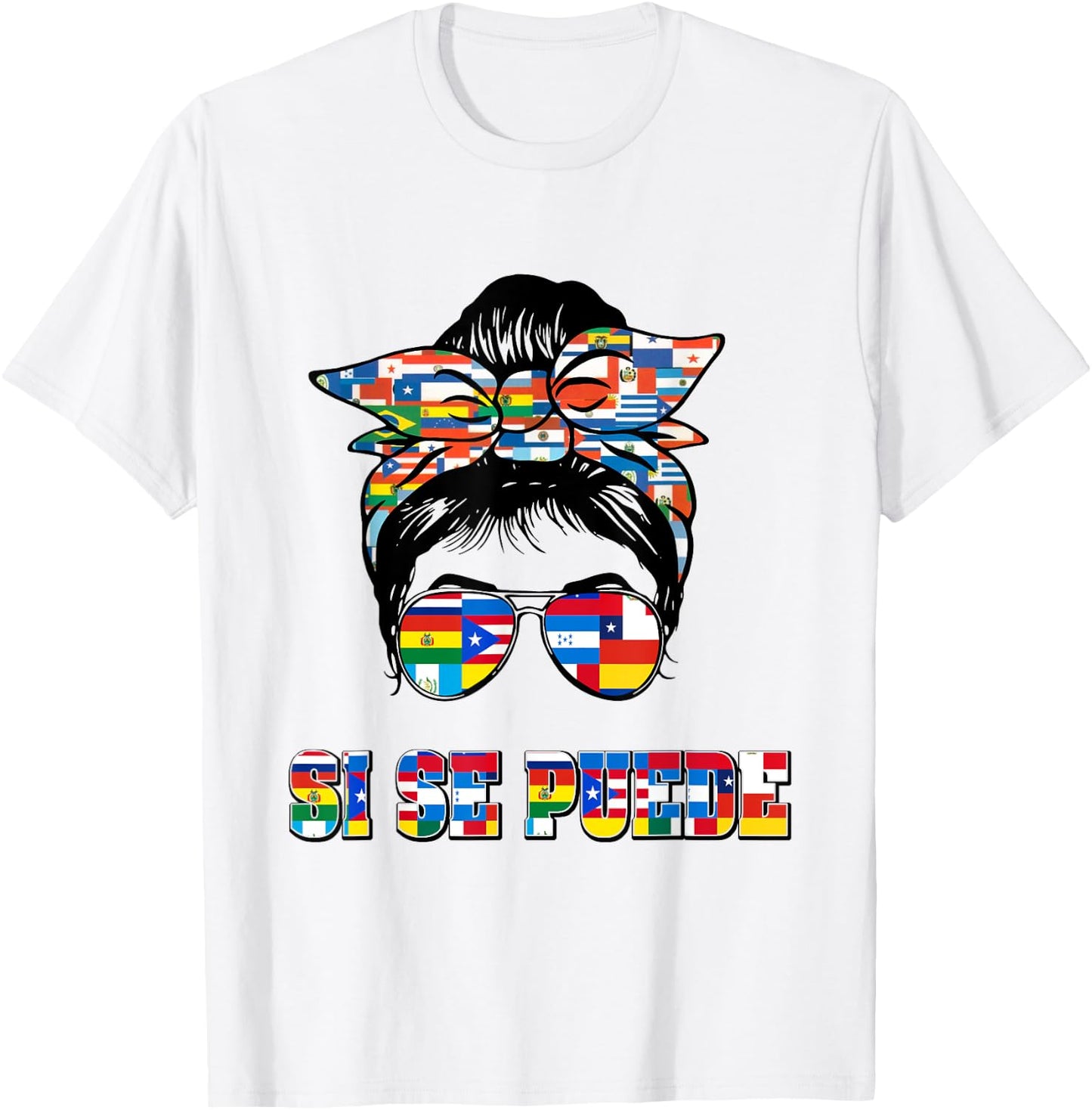 Hispanic Heritage Month Messy Bun Si Se Puede Women T-Shirt - T-Shirt | White