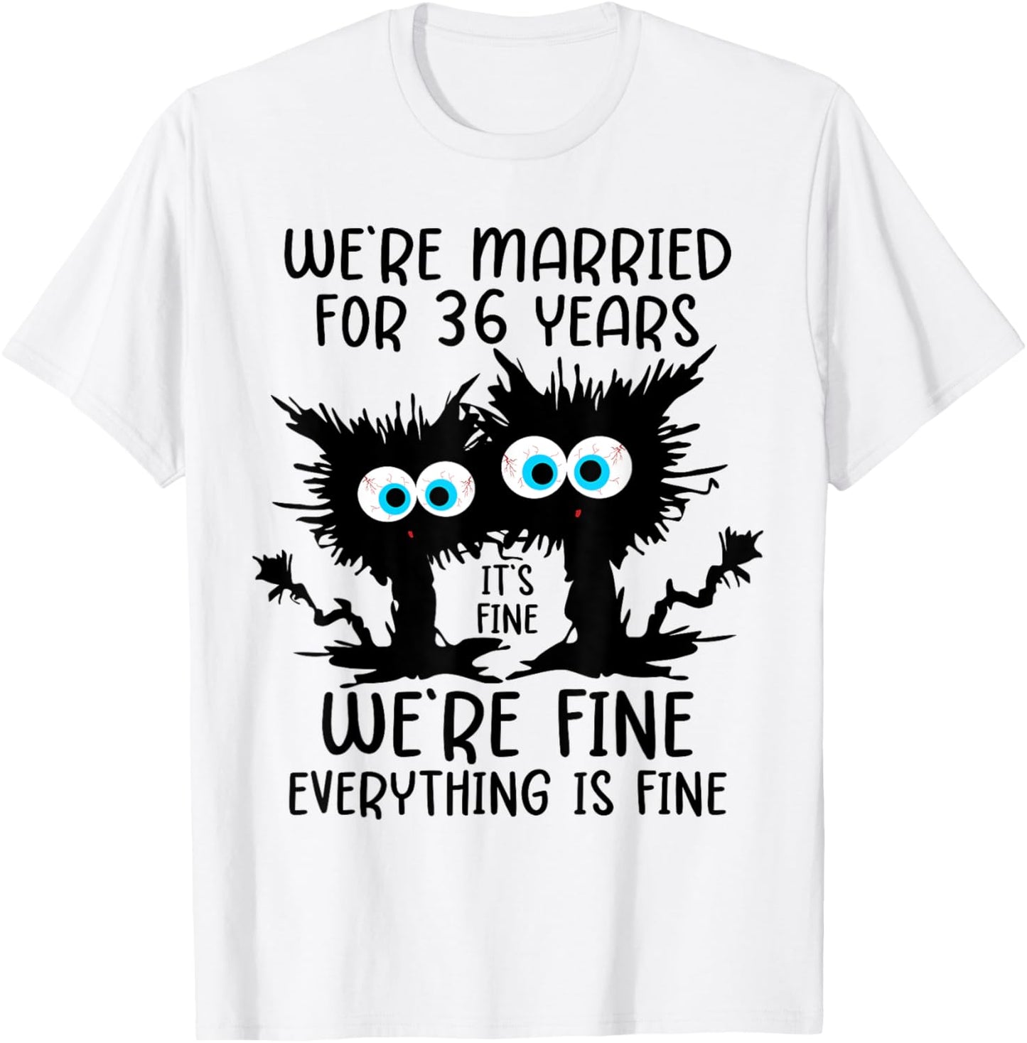 We're Married For 36 Years T-Shirt - T-Shirt | White