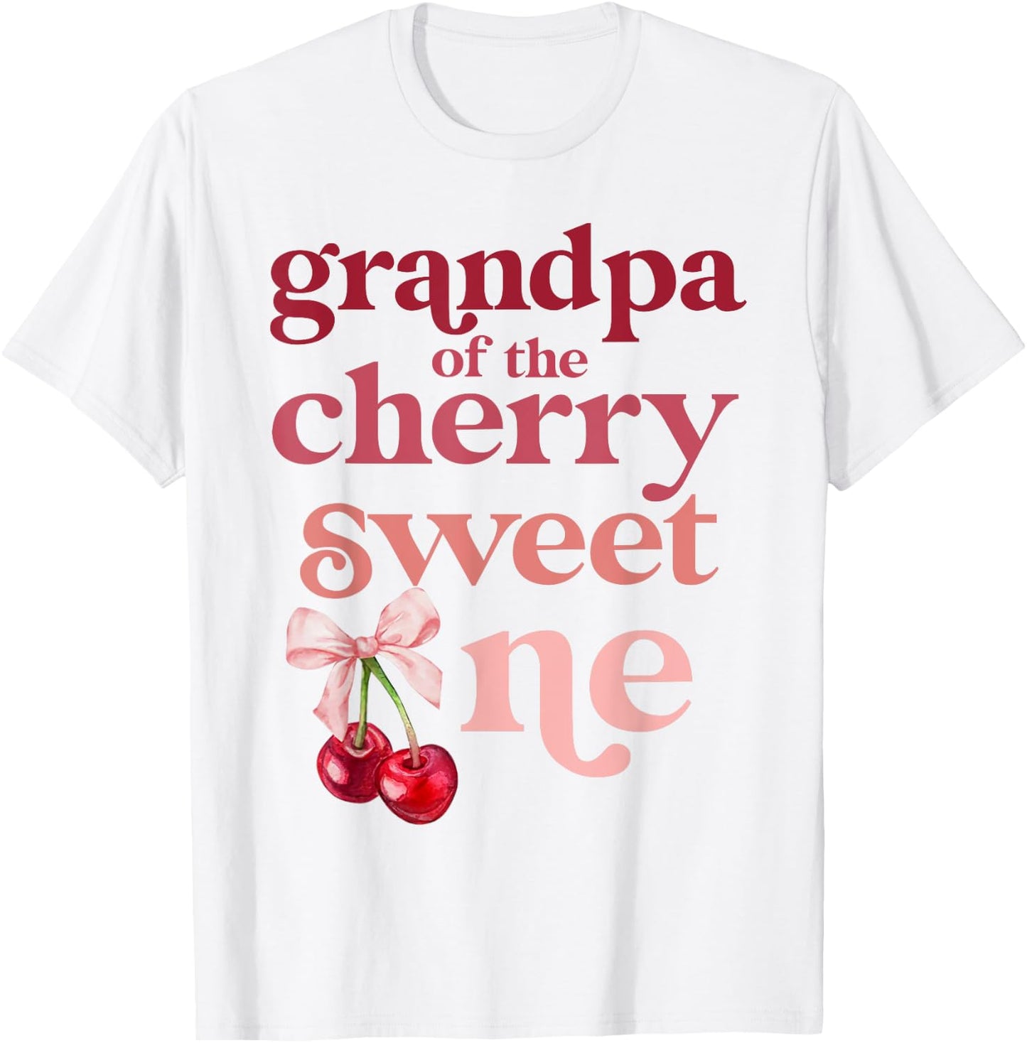 Grandpa of the Cherry Sweet One Coquette First Birthday 1st T-Shirt - T-Shirt | White
