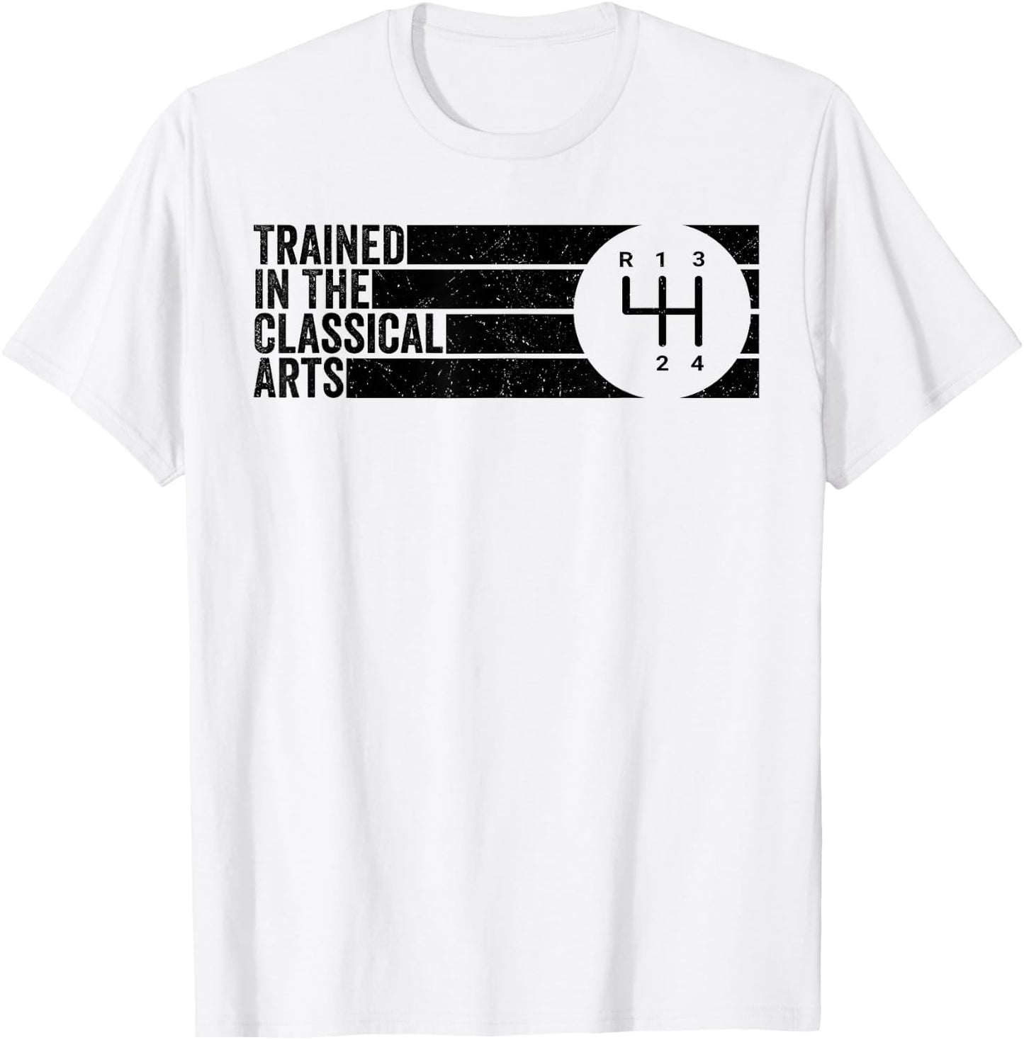 Trained In The Classical Arts 4 Speed Manual Transmission T-Shirt - T-Shirt | White