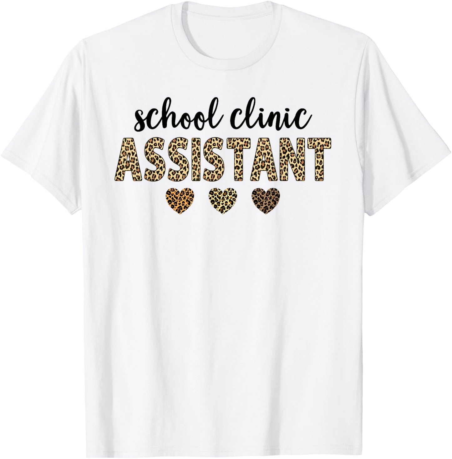 school clinic Assistant Squad Funny Assistant Leopard T-Shirt - T-Shirt | White
