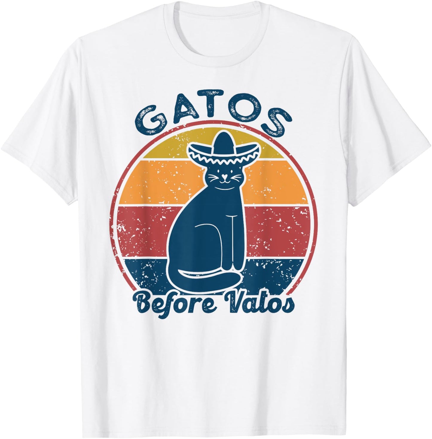 Gatos before Vatos Retro Vintage Funny saying cats Spanish T-Shirt - T-Shirt | White