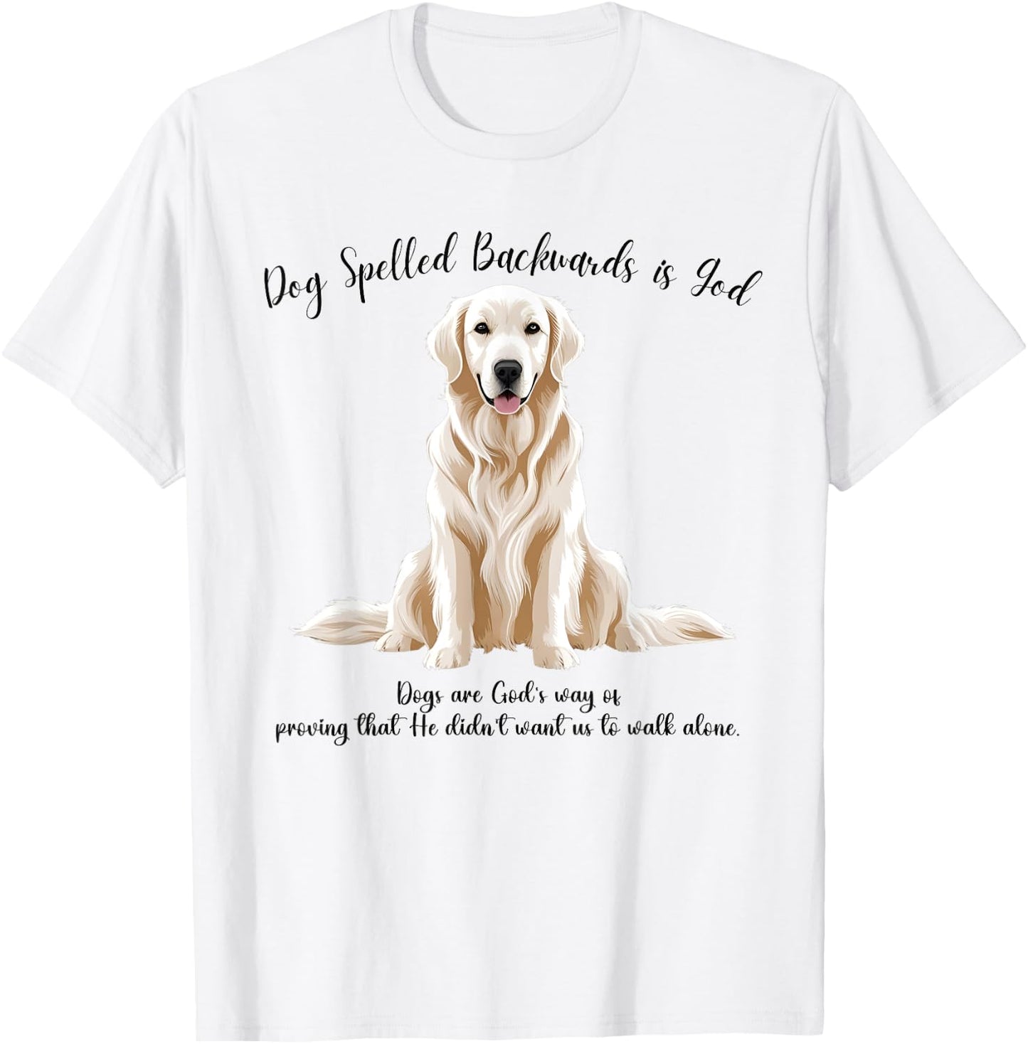 Dog Spelled Backwards is God English Cream Golden Retriever T-Shirt - T-Shirt | White