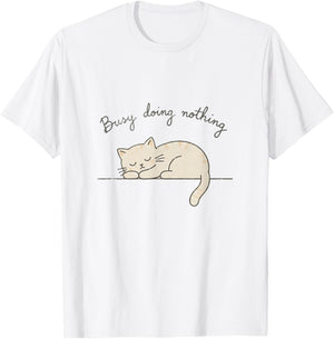Busy Doing Nothing Sleeping Cat Funny Cute T-Shirt - T-Shirt | White