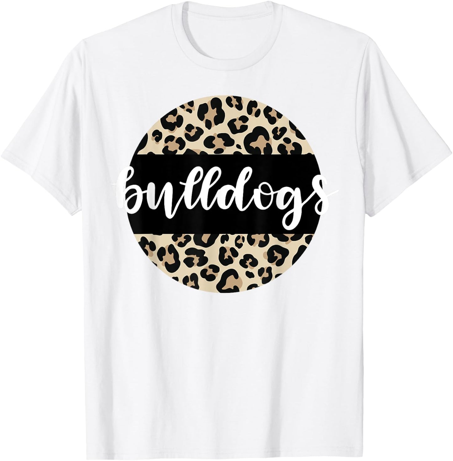 Leopard Print Bulldogs Team Mascot School Spirit Game Night T-Shirt - T-Shirt | White
