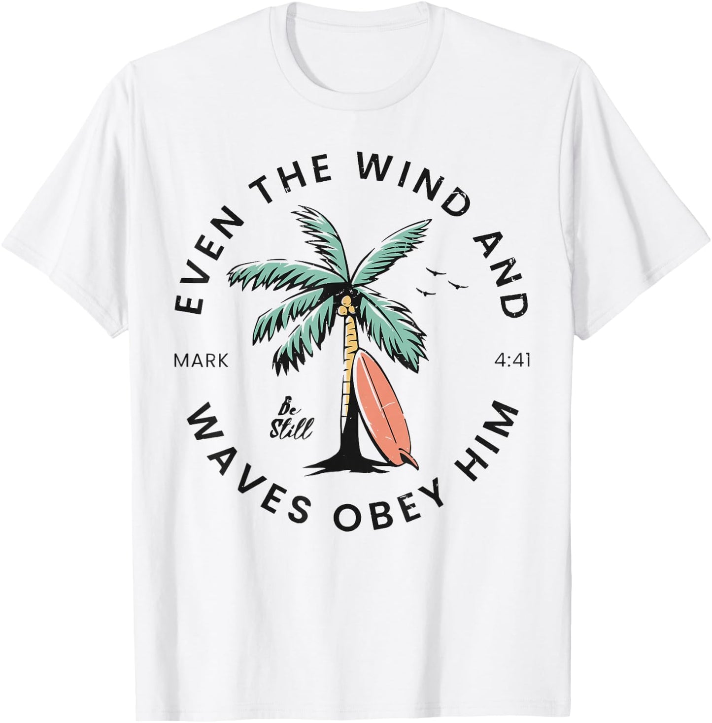 Retro Event The Wind And The Waves Christian Bible Beach T-Shirt - T-Shirt | White