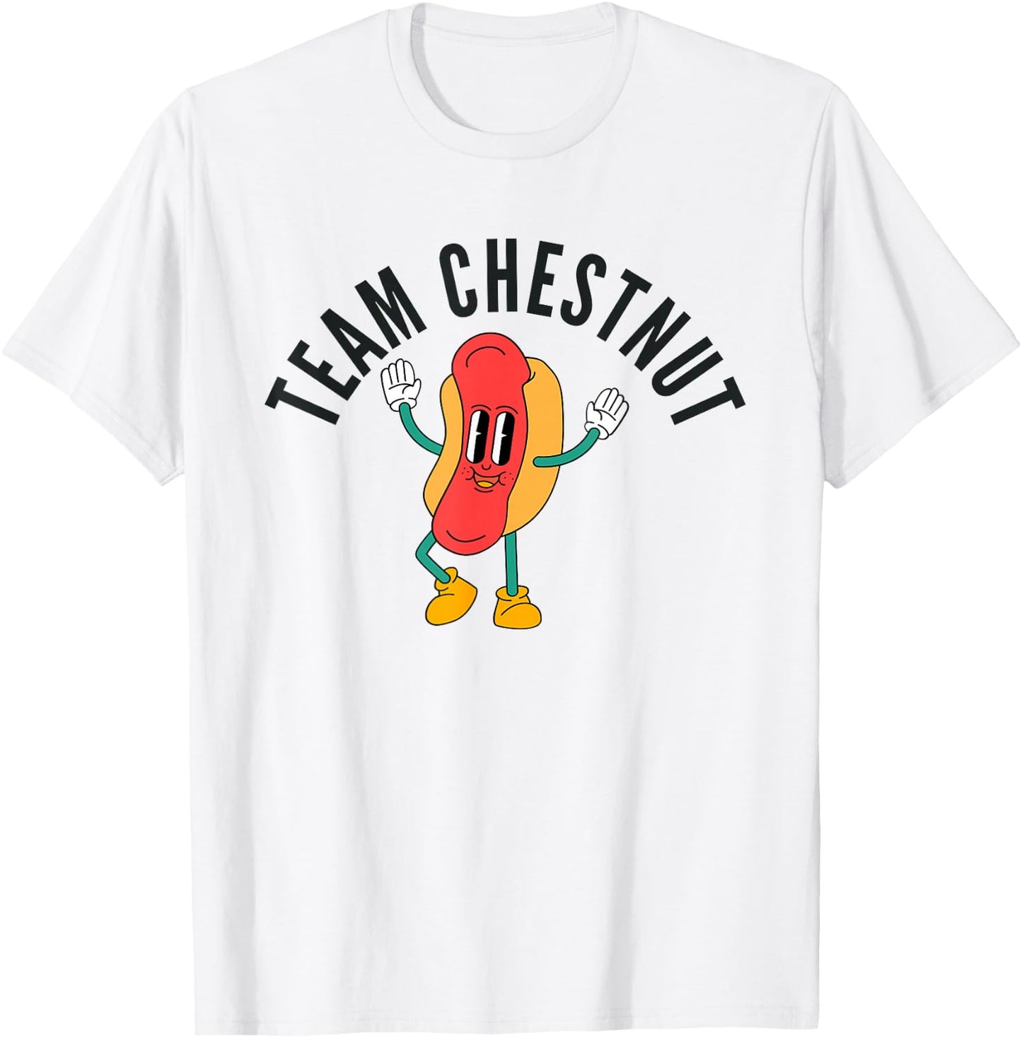 Bring Back Chestnut- Contest Winner. Team Chestnut. T-Shirt - T-Shirt | White