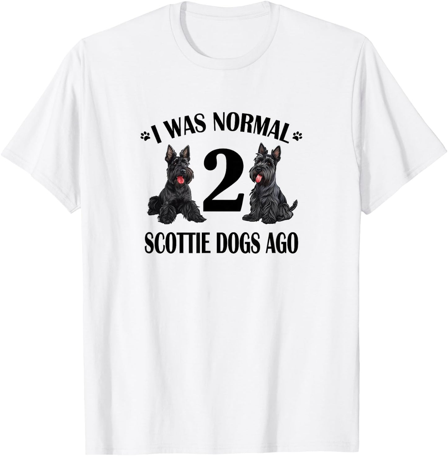 Cute Normal Two 2 Scottie Dogs Ago Scottish Terrier Lover T-Shirt - T-Shirt | White