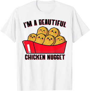 i'm a beautiful Chicken Nugget Costume kids Chicken T-Shirt - T-Shirt | White