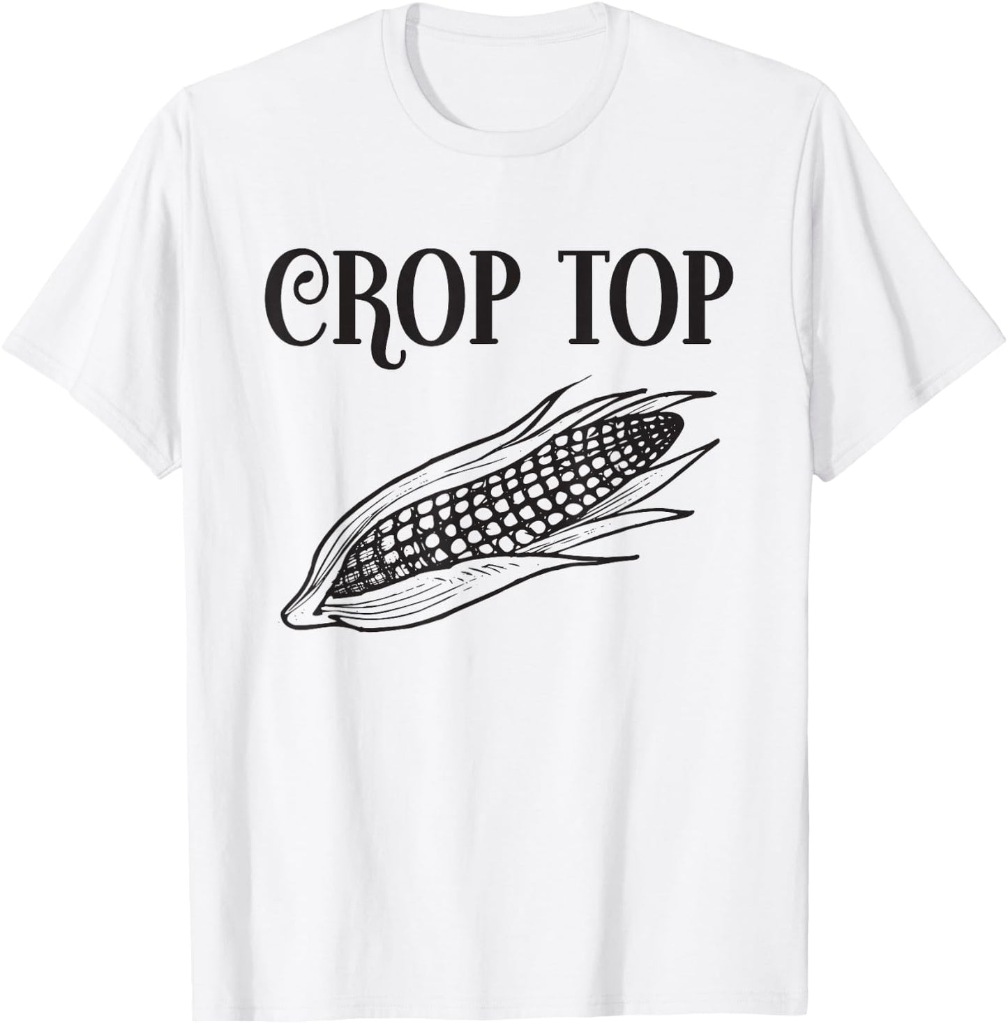 Crop Top Funny Gardening Farming Corn Lover Corny Country T-Shirt - T-Shirt | White