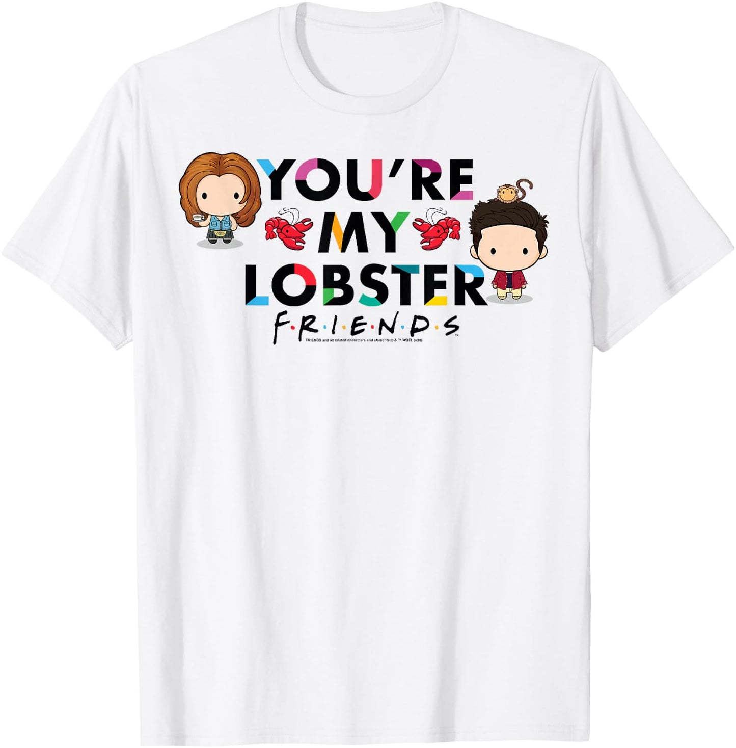 Friends Chibi You're My Lobster T-Shirt - T-Shirt | White