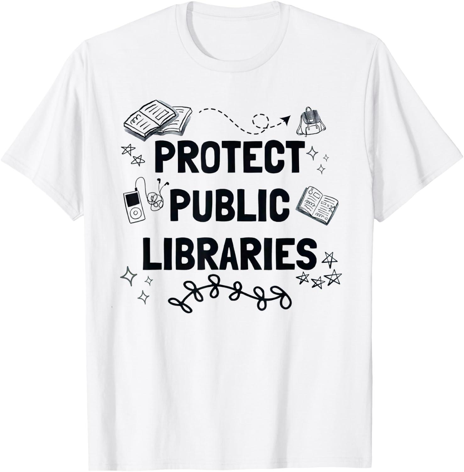 Protect Public Libraries T-Shirt - T-Shirt | White