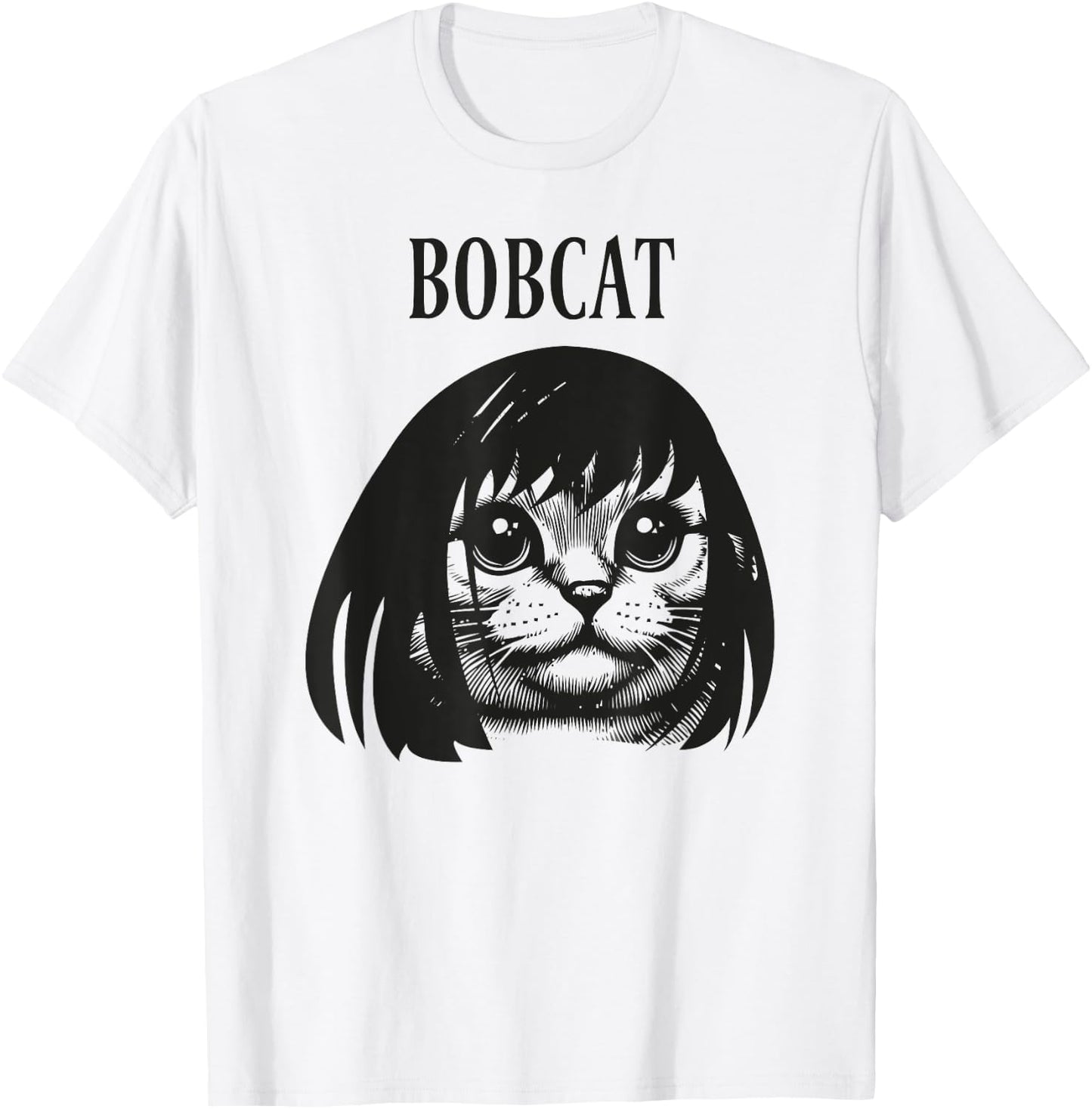 Funny cat bob hairstyle bobcat humorous cats cat lover kitty T-Shirt - T-Shirt | White