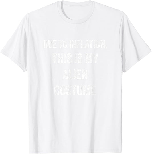 Alien Halloween Costume T-Shirt - T-Shirt | White