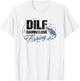 Dilf Damn I Love Fishing T-Shirt - T-Shirt | White