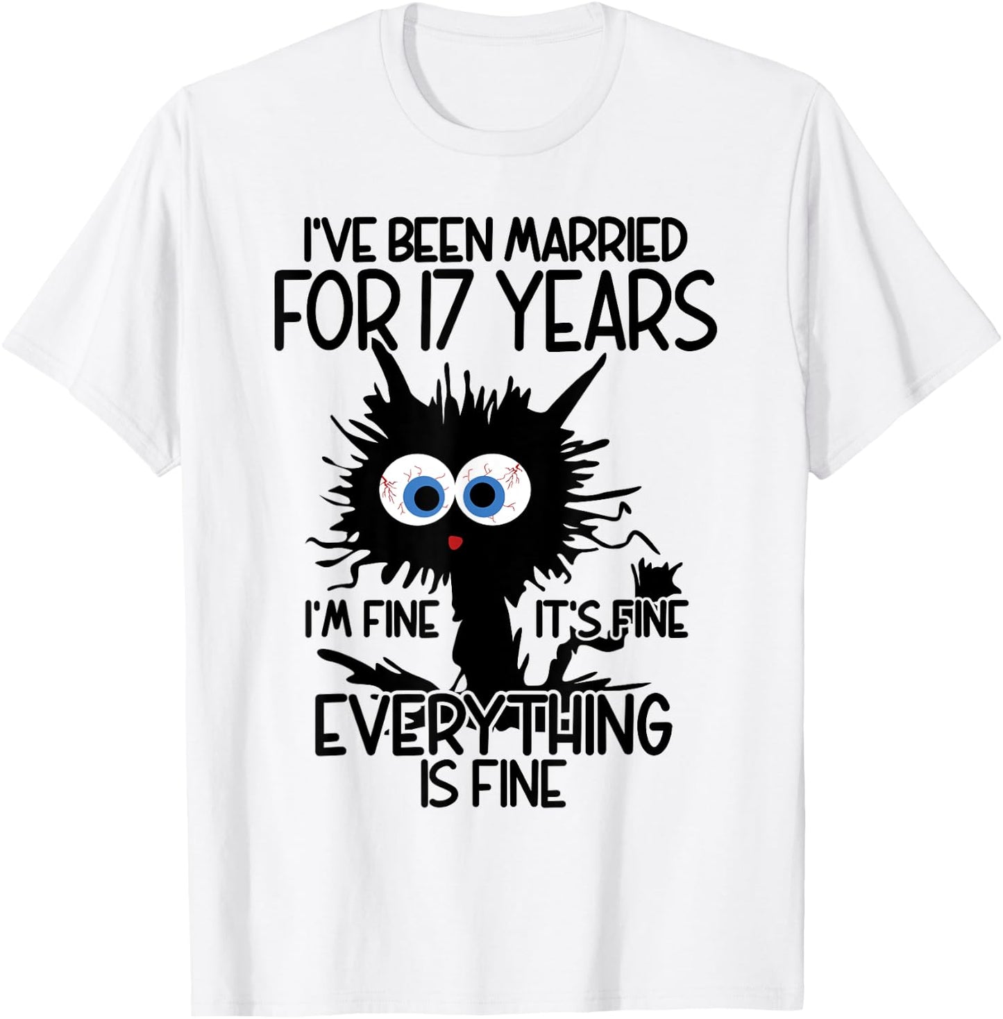 I've Been Married For 17 Years T-Shirt - T-Shirt | White