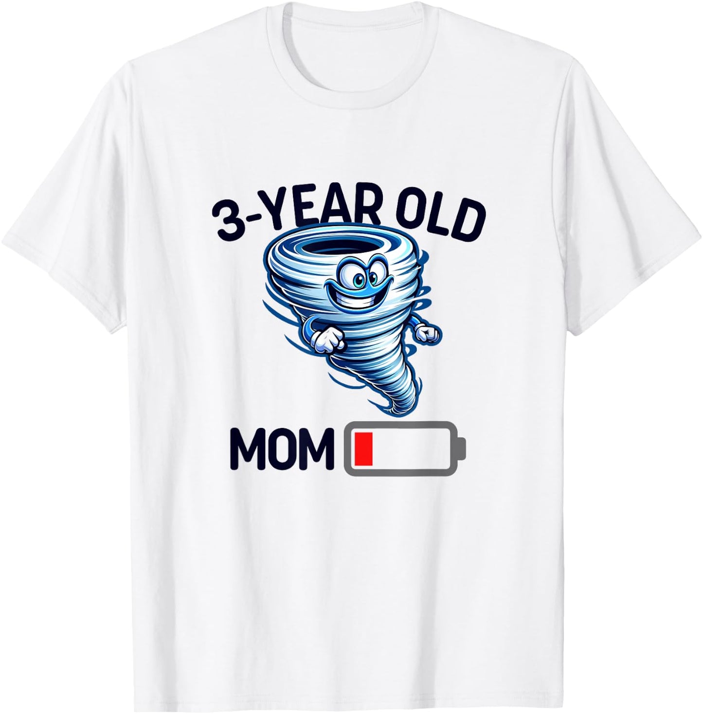 Funny Tired Mom Low Batt Mom of 3 Year Old Mothers Day T-Shirt - T-Shirt | White