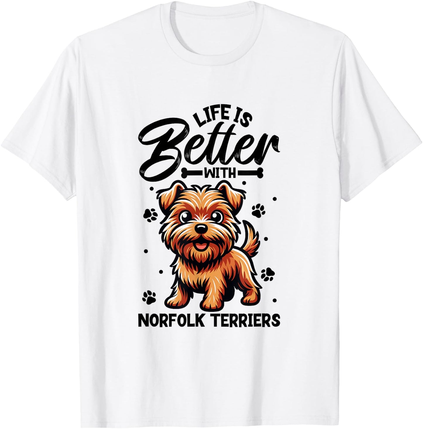 Best life with Norfolk Terrier T-Shirt - T-Shirt | White